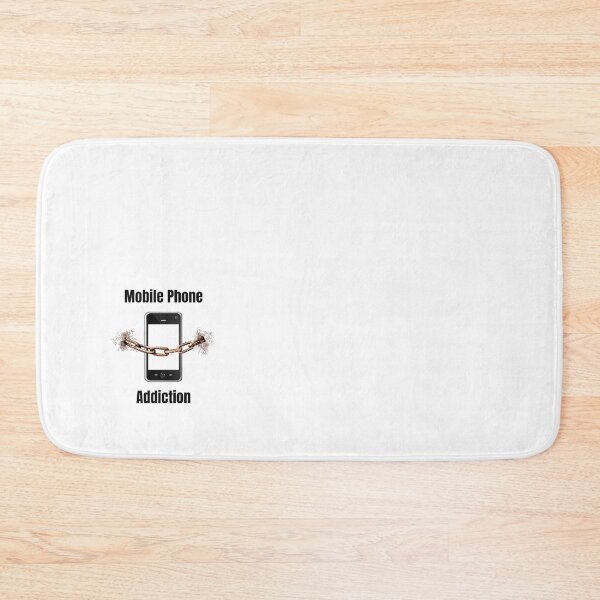 Item preview, mobile phone addiction                        designed and sold by RonShaw.