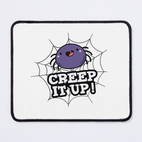 Item preview, Creep It Up Funny Positive Spider Puns designed and sold by punnybone.