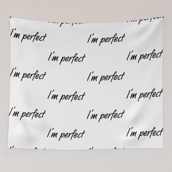 Item preview, I'm perfect designed and sold by Asfiakhan467.