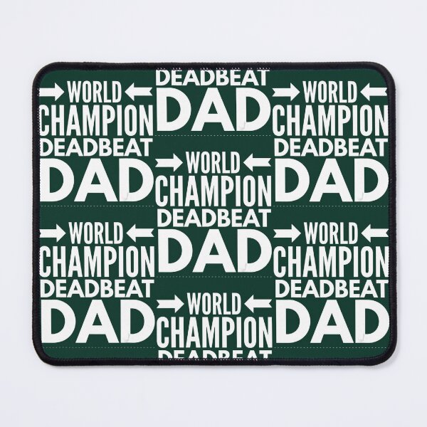 Item preview, Mens World Champion Deadbeat Dad Single Father's Day designed and sold by ButaIkura.