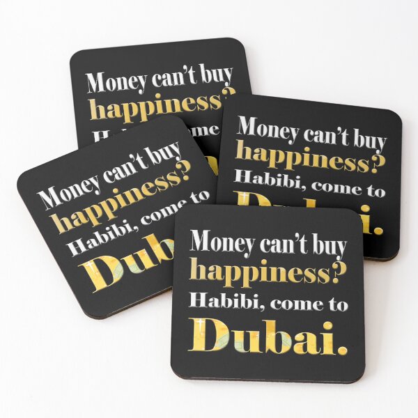 Item preview, Money Can't Buy Happiness Habibi, Come To Dubai designed and sold by ButaIkura.