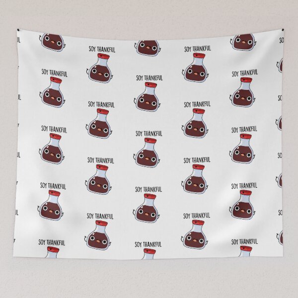 Item preview, Soy Thankful Funny Soy Sauce Puns  designed and sold by punnybone.