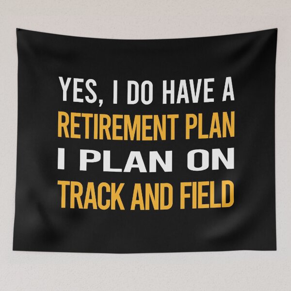 Item preview, My Retirement Plan Track And Field designed and sold by shannonim7t.
