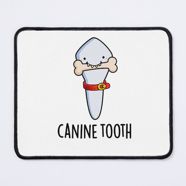 Item preview, Canine Tooth Funny Dental Puns  designed and sold by punnybone.