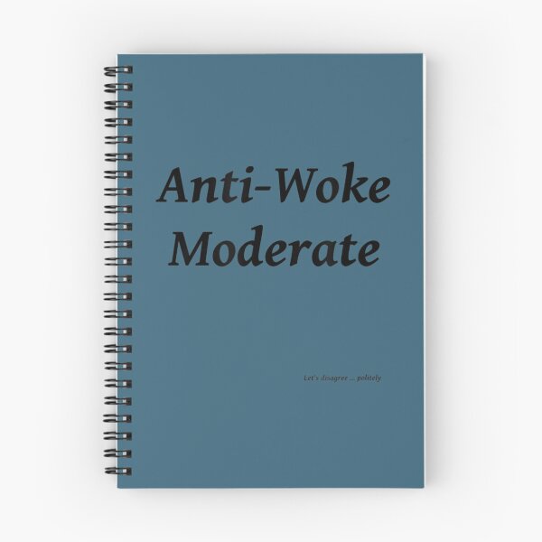 Item preview, Anti-Woke Moderate designed and sold by ChungToi.
