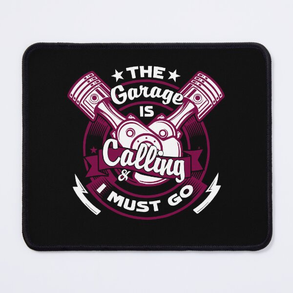 Item preview, Car Mechanic The Garage Is Calling And I Must Go designed and sold by UnknownArtistt.