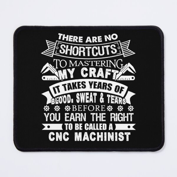 Item preview, It Takes Years Of Blood Sweat and Tears To Be Called CNC Machinist designed and sold by UnknownArtistt.
