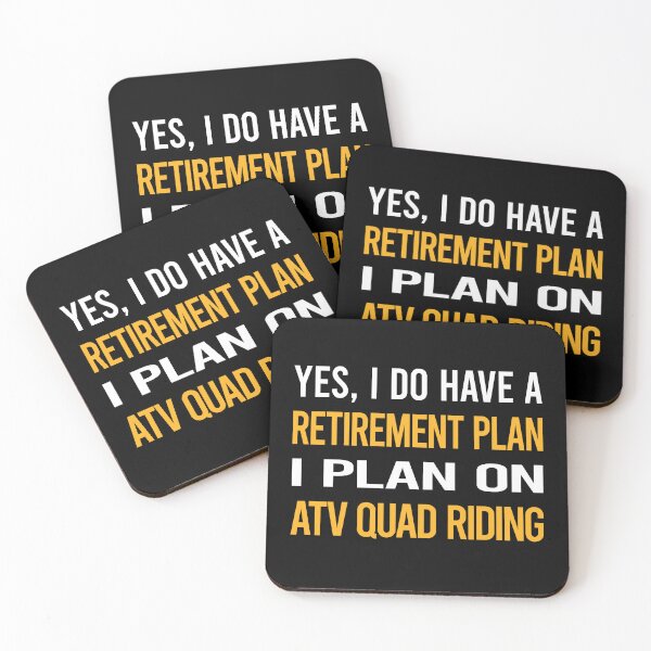 Item preview, My Retirement Plan ATV Quad Riding designed and sold by shannonim7t.
