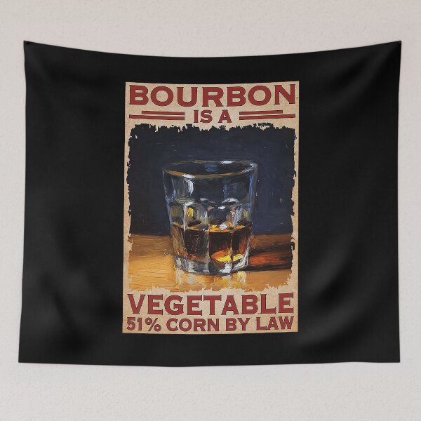 Item preview, BOURBON  Is A Vegetable 51 corn by law designed and sold by cevyl49.