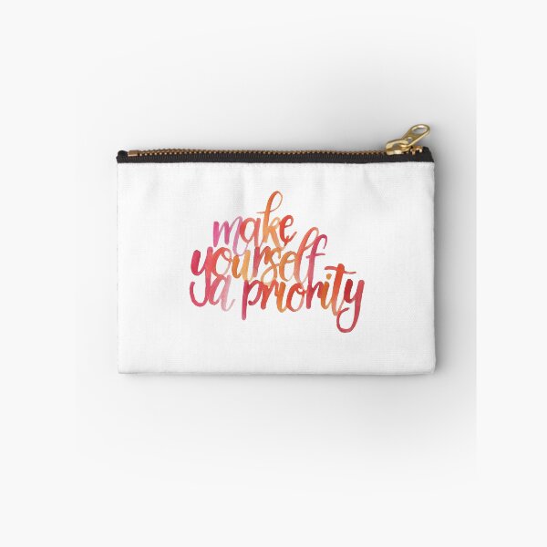 Item preview, make yourself a priority designed and sold by acrylicsandink.