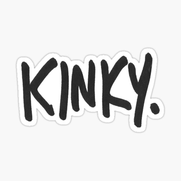 kinky Sticker
