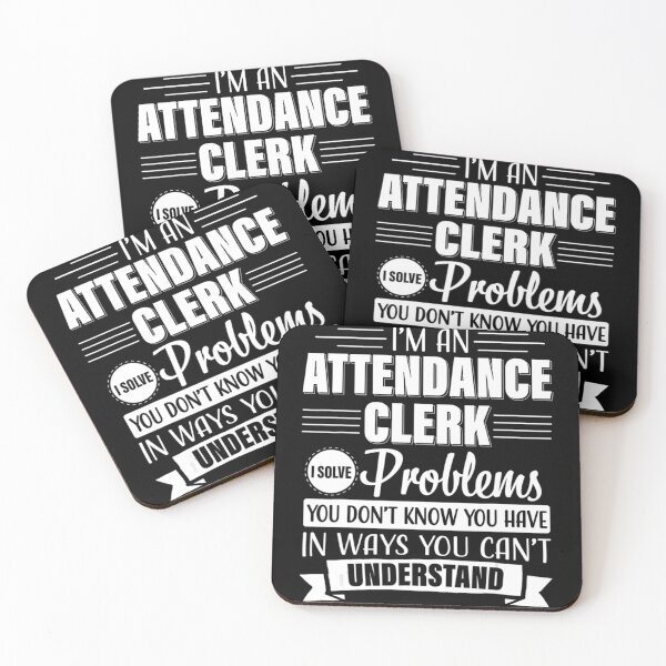 Item preview, Attendance Clerk Solve Problems You Can't Understand designed and sold by PhantoKin.
