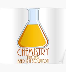 Chemistry Proves Beer Poster