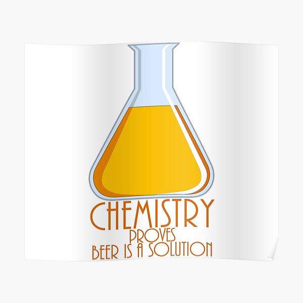 Chemistry Slogan Posters Redbubble