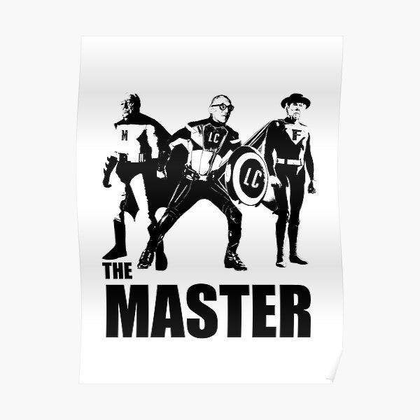 Master Of Masters Posters Redbubble