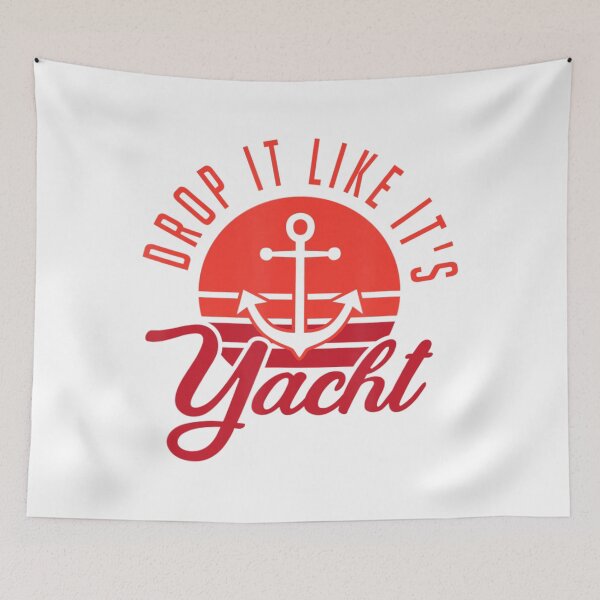 Item preview, Retro Sunset Drop It Likes Its Yacht Boat Owner designed and sold by justrepit.