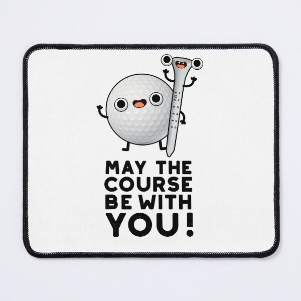 Item preview, May The Course Be With You Funny Golf Puns designed and sold by punnybone.