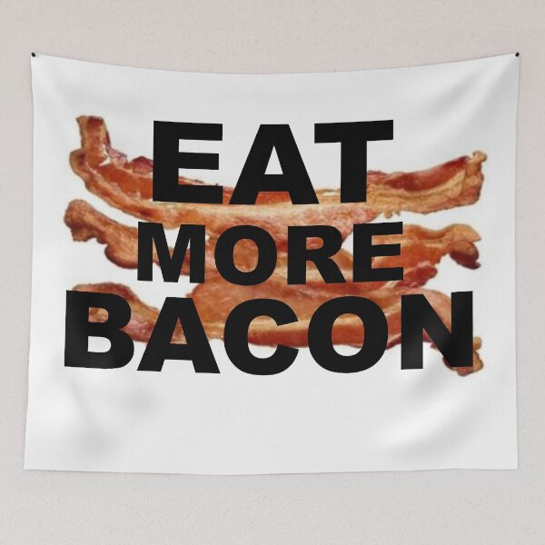 Item preview, EAT MORE BACON designed and sold by CalliopeSt.