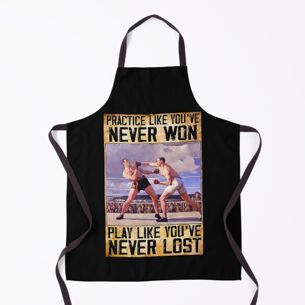 Item preview, Boxing Practice like you're never won play like you've never lost designed and sold by koenhfu06.