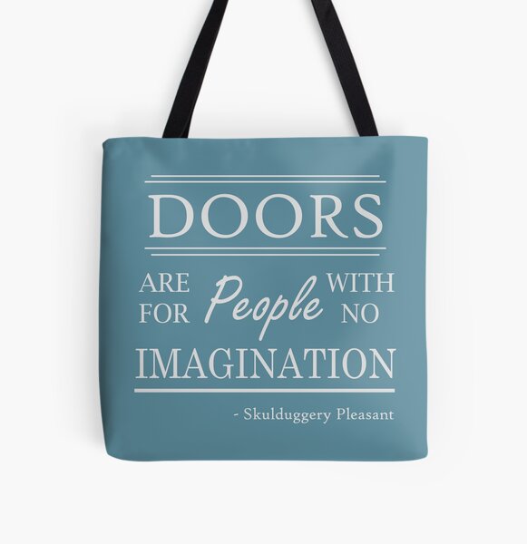 Türen sind für Menschen ohne Vorstellungskraft Allover-Print Tote Bag