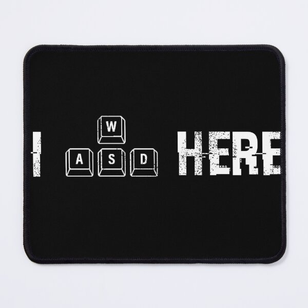 Item preview, I WASD Here designed and sold by Voxpolli.