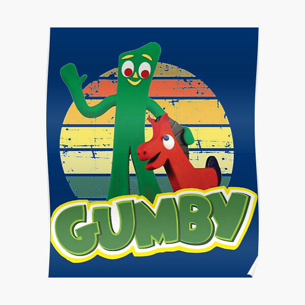 Gumby And Pokey Poster For Sale By Sabaiandco Redbubble