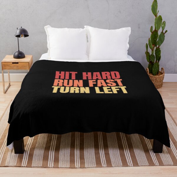 Item preview, Hit Hard Run Fast Turn Left Sticker designed and sold by kerritoniap2g.