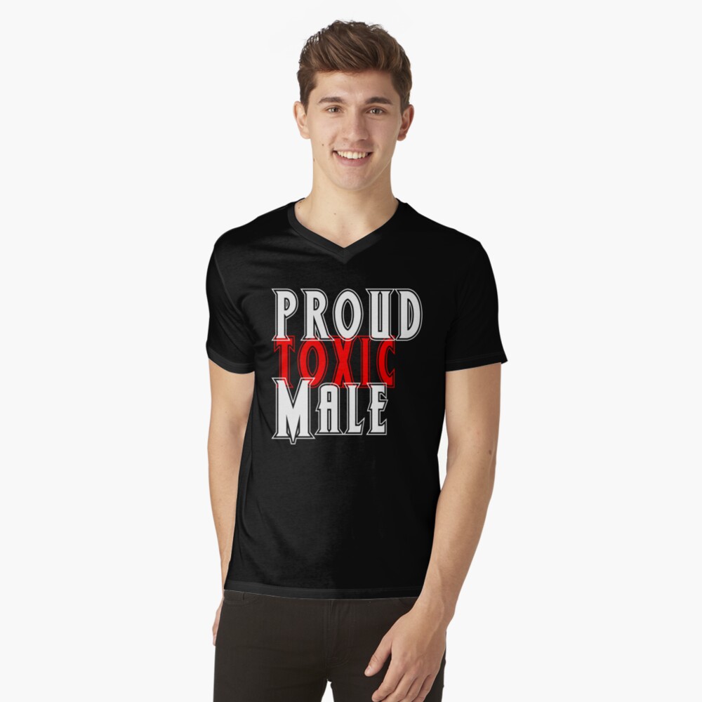 Mens Mgtow Masculinity Proud Toxic Male T-Shirt Mens Mgtow Masculinity Proud Toxic Male T-Shirt