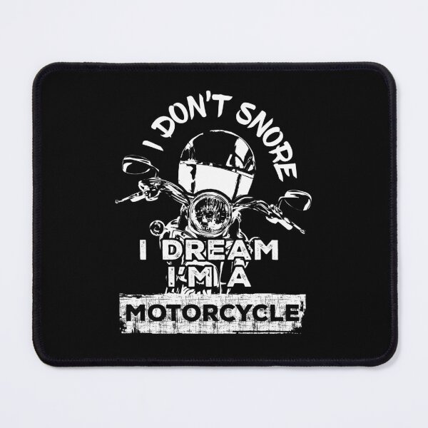 Item preview, I don't snore I dream I'm a motorcycle - White designed and sold by F440.