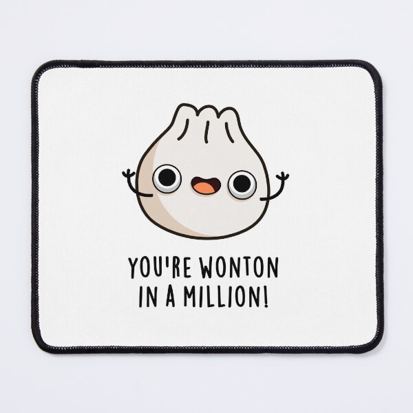 Item preview, You're Wonton In A Million Funny Dimsum Puns  designed and sold by punnybone.