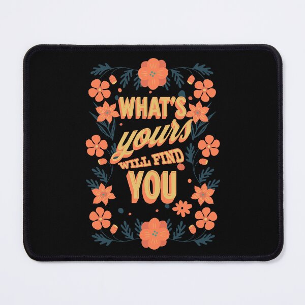 Item preview, What's yours will find you designed and sold by onemoremask.