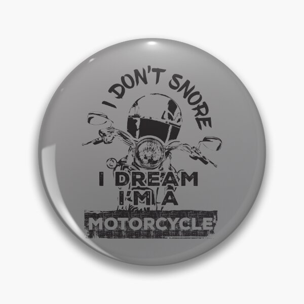 Item preview, I don't snore I dream I'm a motorcycle - Gray designed and sold by F440.