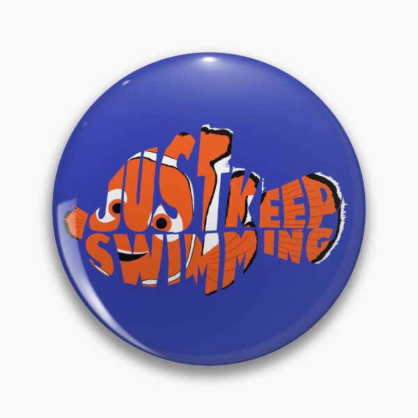 Item preview, just keep swimming designed and sold by joefixit2.