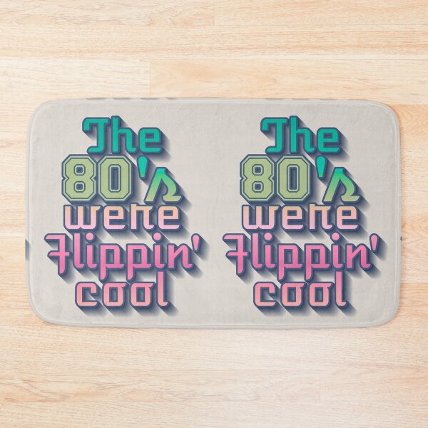 Item preview, Cool The 80's Were Flippin' Cool, Colorful Retro Style Design designed and sold by TrulyEpoque.