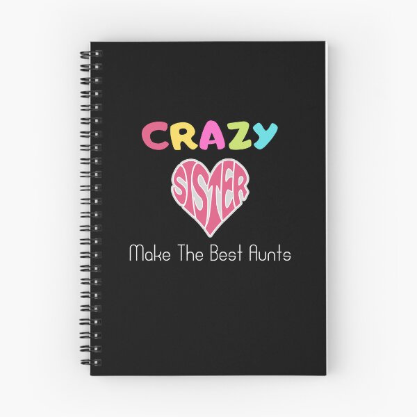 Item preview, Crazy Sisters Make The Best Aunts designed and sold by yassminishop.