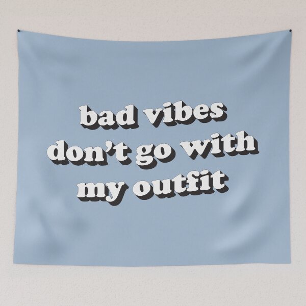 Item preview, Bad vibes don't go with my outfit designed and sold by Statim.
