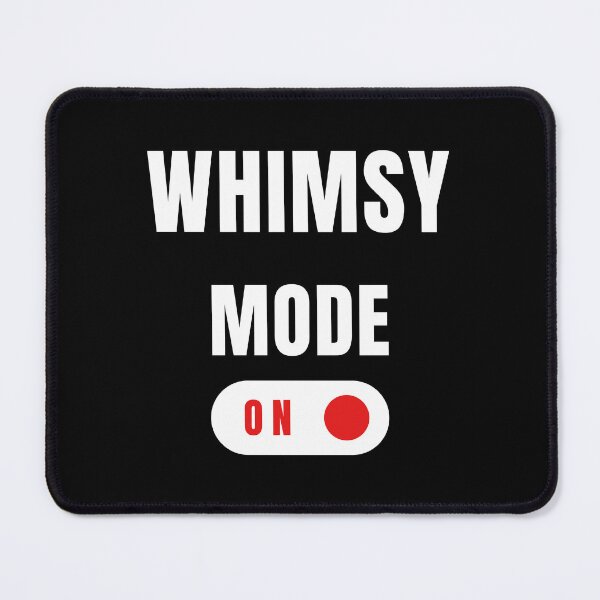 Item preview, Whimsy Mode on designed and sold by JOY STORE 45.