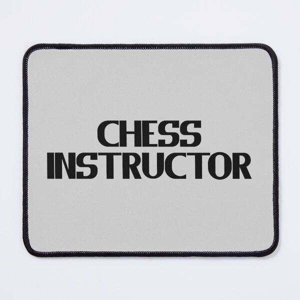 Item preview, Chess Instructor - Bold text designed and sold by Chubuter.
