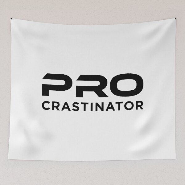 Item preview, Procrastinator (Black Text) designed and sold by STUDIO-72.