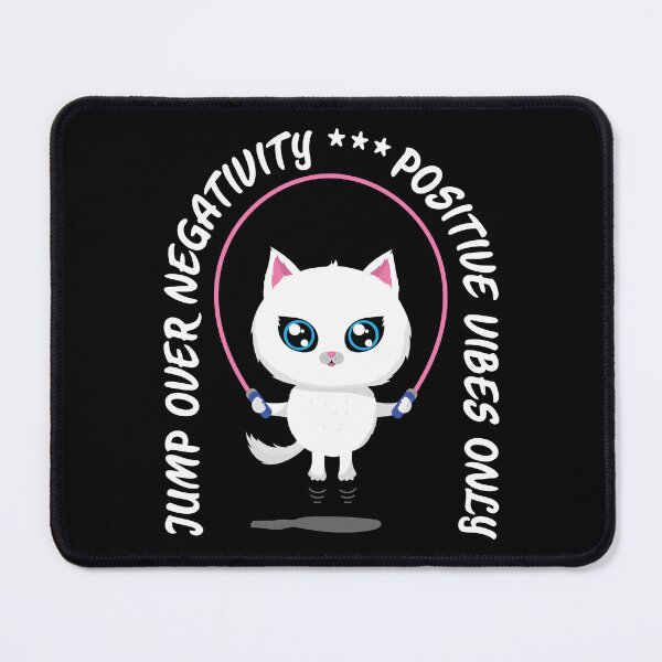 Item preview, Cute Jumping Rope Cat Positive Vibes Only designed and sold by dass-art.