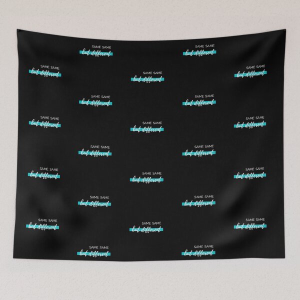 Item preview, Same same but different  designed and sold by my-wanderlustjo.