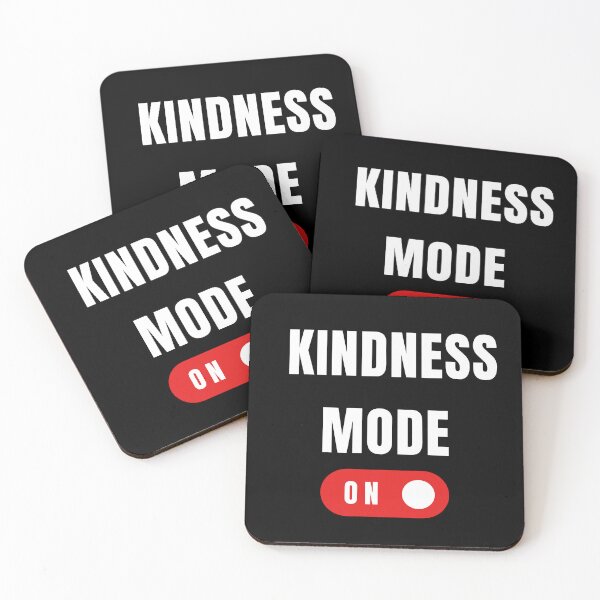 Item preview, Kindness Mode on designed and sold by JOY STORE 45.