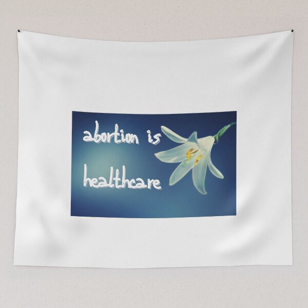 Item preview, abortion is healthcare designed and sold by ALIIARTT.