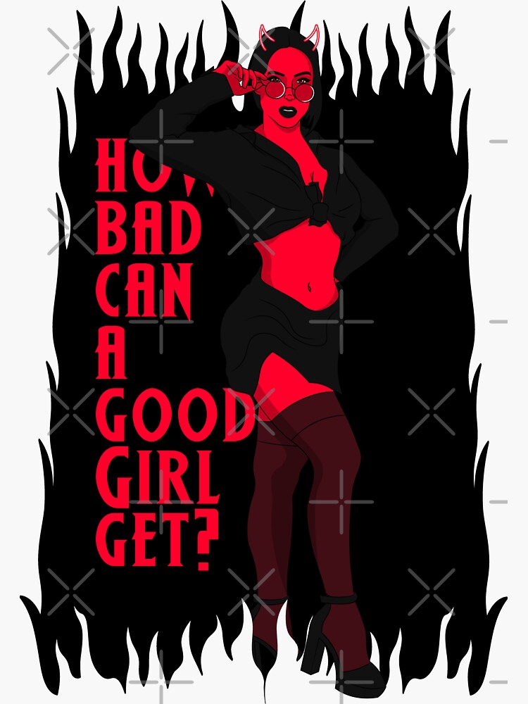 How Bad Can A Good Girl Get Sexy Demon Girl Illustration Sticker For Sale By Prodbynieco 