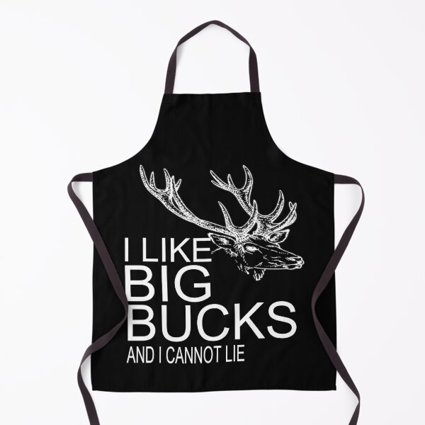 Item preview, I Like Big Bucks and I Cannot Lie Deer Hunter Funny Hunting Outdoors Hunting Season Deer Season designed and sold by CarantinedChaos.