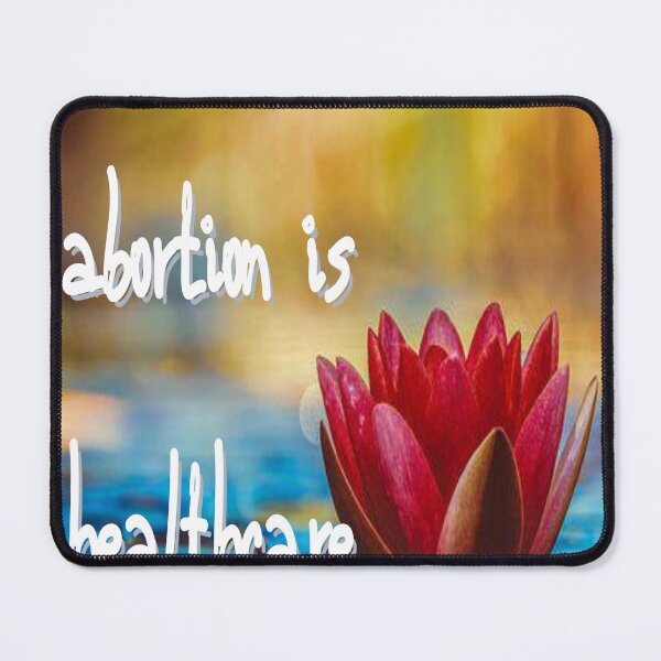 Item preview, abortion is healthcare designed and sold by ALIIARTT.