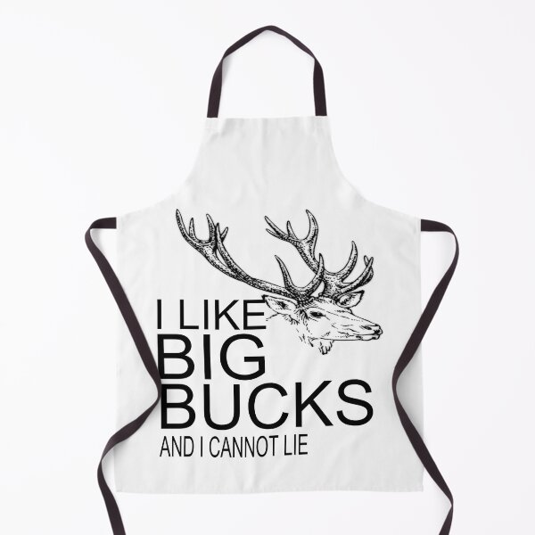 Item preview, I Like Big Bucks and I Cannot Lie Deer Hunter Funny Hunting Outdoors Hunting Season Deer Season designed and sold by CarantinedChaos.