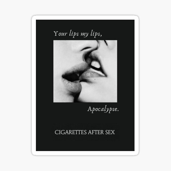 Cigarettes After Sex Poster Sticker For Sale By Itschenxii Redbubble