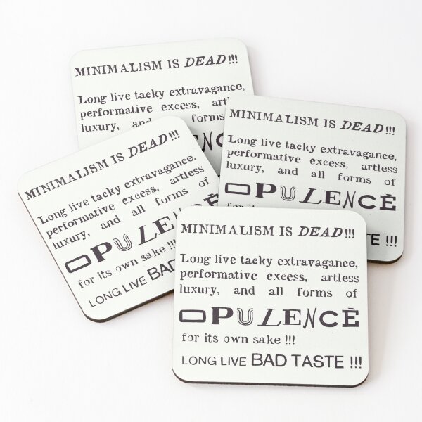 Item preview, MINIMALISM IS DEAD designed and sold by eattheworldraw.