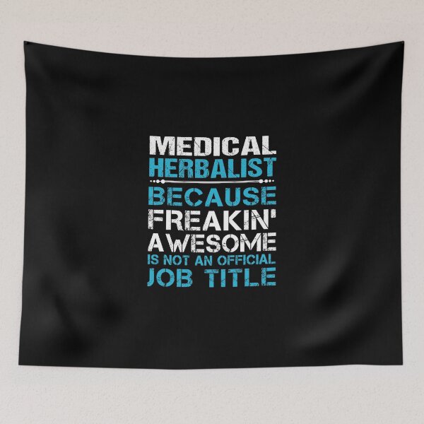 Item preview, Medical Herbalist T Shirt - Freaking Awesome Gift Item Tee designed and sold by watkinsmat.